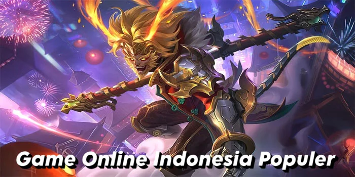 Game-Online-Indonesia-Yang-Populer-Di-Kalangan-Para-Gamers