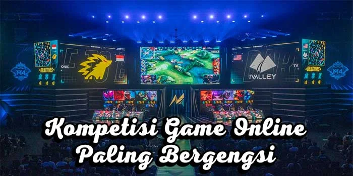 Kompetisi-Game-Online-Paling-Bergengsi-Di-Indonesia