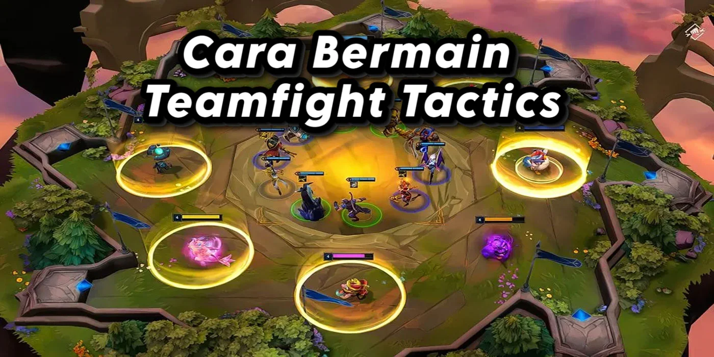 Cara-Bermain-Teamfight-Tactics