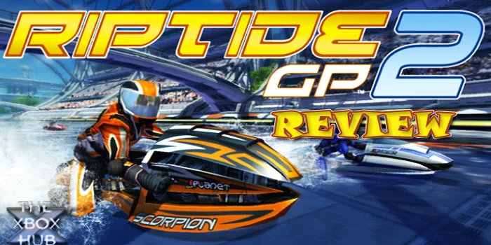 Riptide GP2 - Menyelam Dalam Kecepatan Dan Aksi